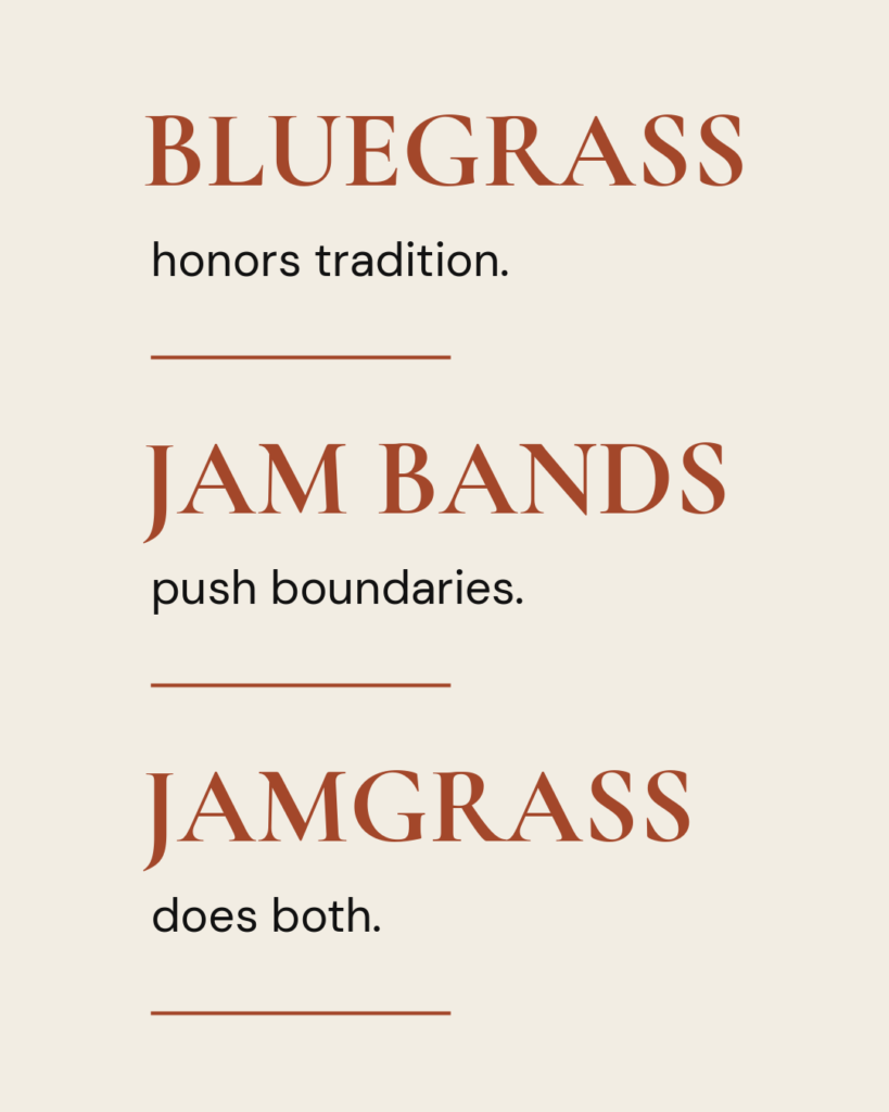 bluegrass vs jam bands vs jamgrass